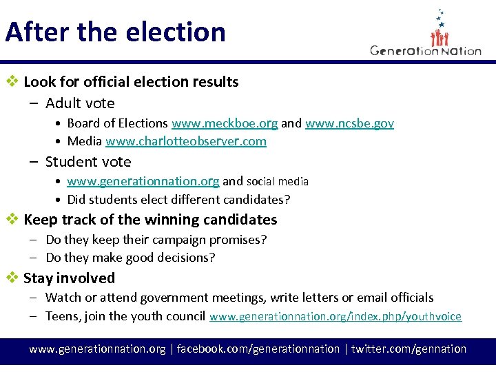 After the election v Look for official election results – Adult vote • Board