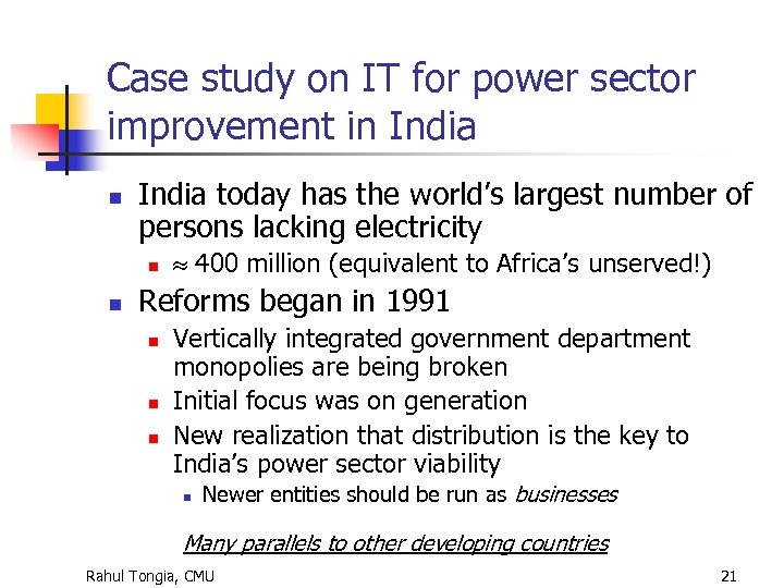 Case study on IT for power sector improvement in India today has the world’s