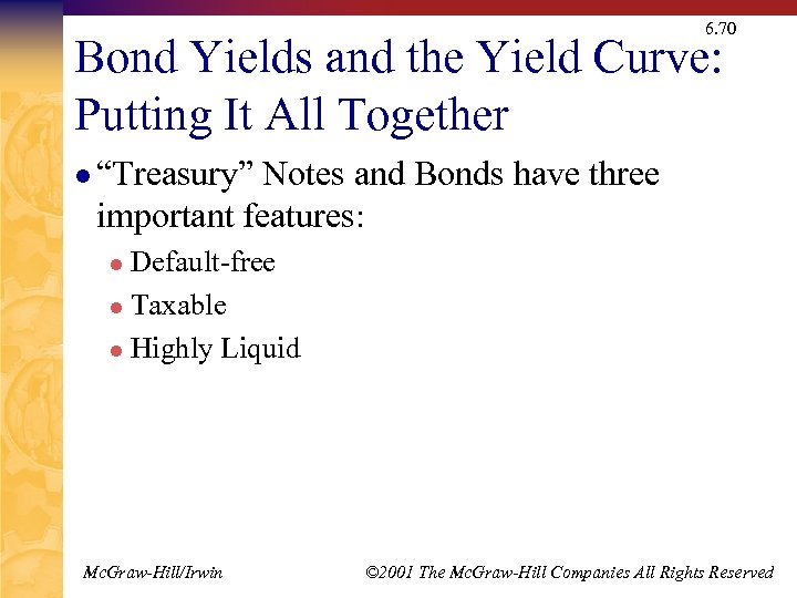 6. 70 Bond Yields and the Yield Curve: Putting It All Together l “Treasury”