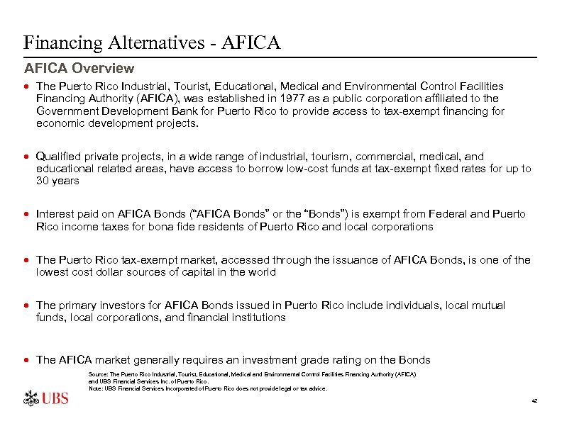 Financing Alternatives - AFICA Overview · The Puerto Rico Industrial, Tourist, Educational, Medical and