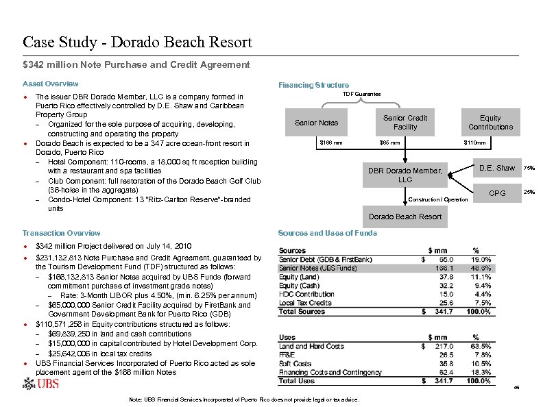 Case Study - Dorado Beach Resort $342 million Note Purchase and Credit Agreement Asset
