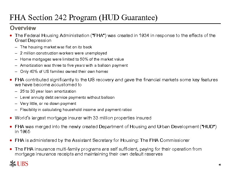 FHA Section 242 Program (HUD Guarantee) Overview · The Federal Housing Administration (