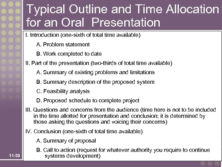 Typical Outline and Time Allocation for an Oral Presentation I. Introduction (one-sixth of total