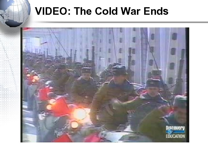 VIDEO: The Cold War Ends 