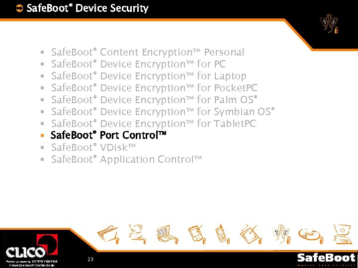 Ü Safe. Boot® Device Security § § § § § Safe. Boot® Safe. Boot®