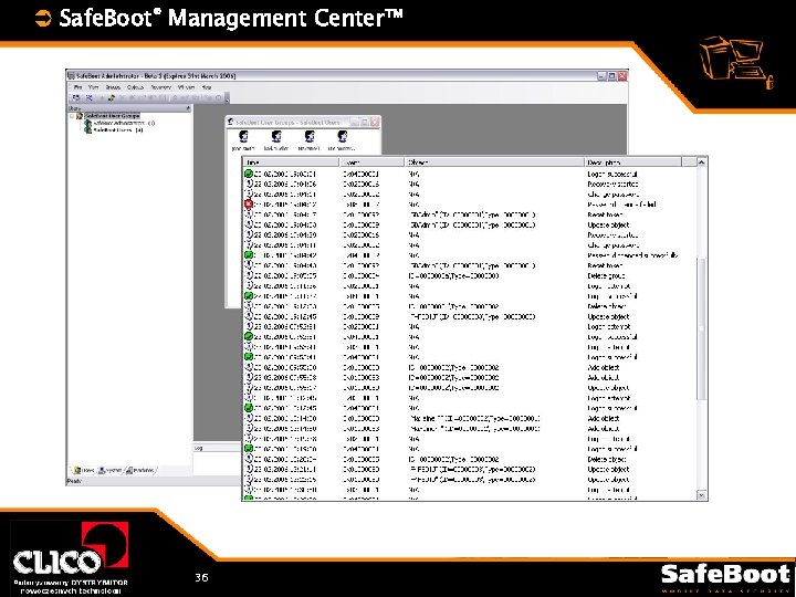 Ü Safe. Boot® Management Center™ 36 