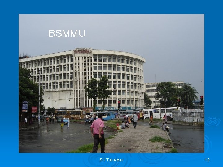 BSMMU S I Talukder 13 