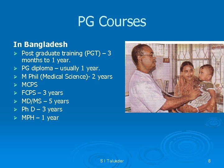PG Courses In Bangladesh Ø Ø Ø Ø Post graduate training (PGT) – 3