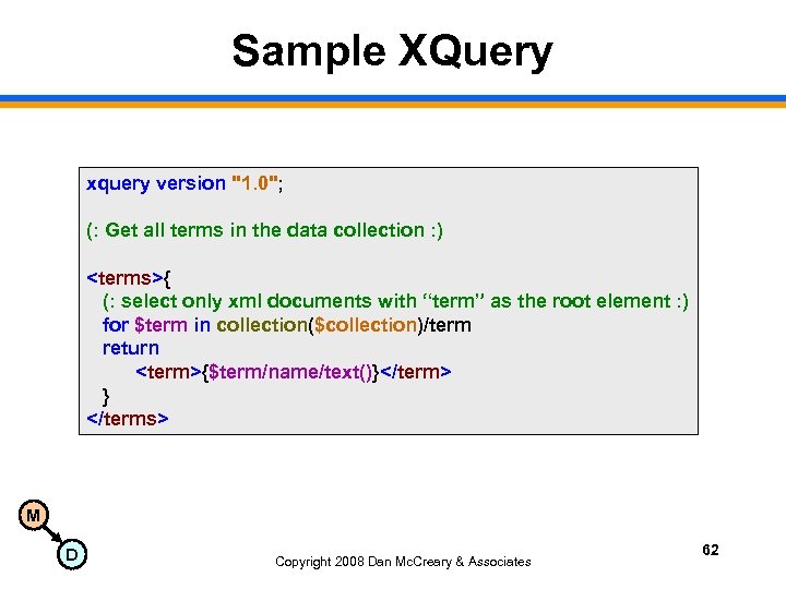 Sample XQuery xquery version 