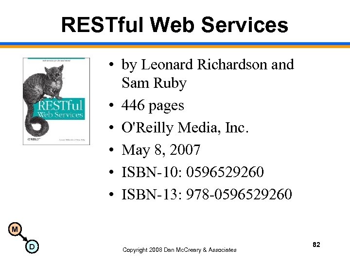 RESTful Web Services • by Leonard Richardson and Sam Ruby • 446 pages •