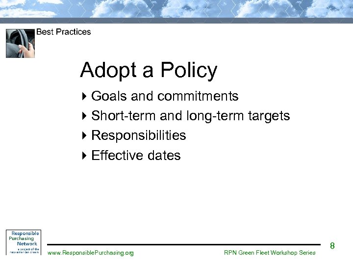 Adopt a Policy 4 Goals and commitments 4 Short-term and long-term targets 4 Responsibilities