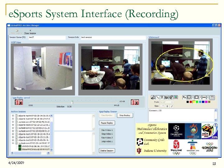 e. Sports System Interface (Recording) 4/24/2007 23 