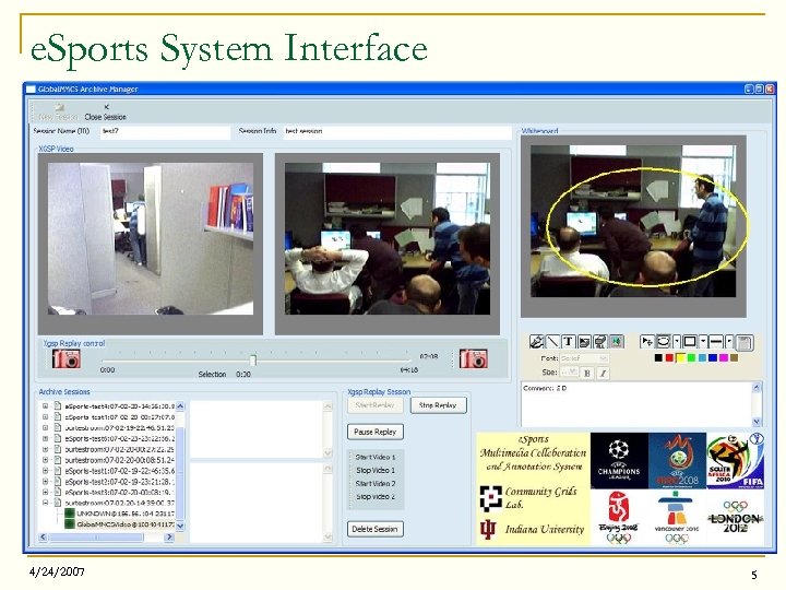 e. Sports System Interface 4/24/2007 5 