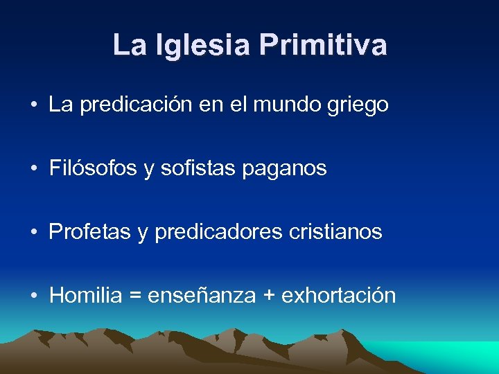 La Iglesia Primitiva • La predicación en el mundo griego • Filósofos y sofistas