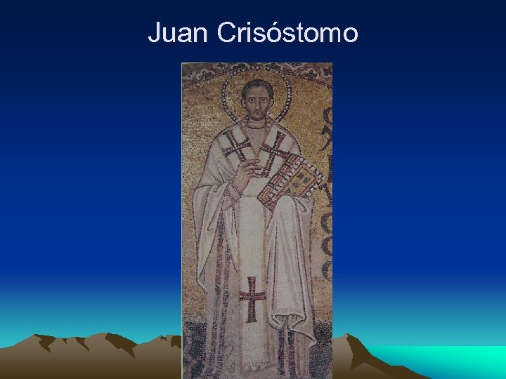 Juan Crisóstomo 