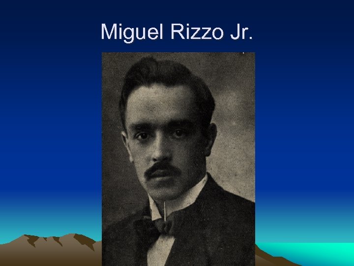 Miguel Rizzo Jr. 