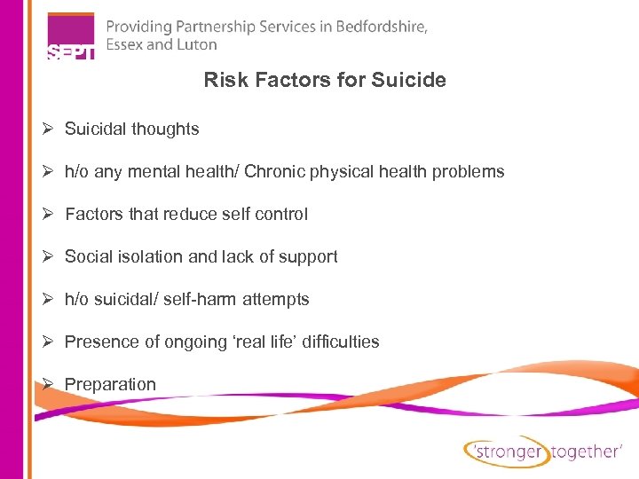 Risk Factors for Suicide Ø Suicidal thoughts Ø h/o any mental health/ Chronic physical