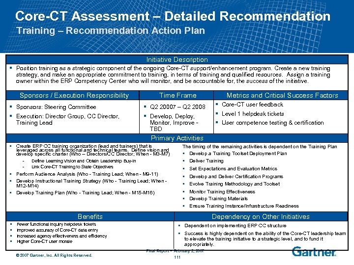 Core-CT Assessment – Detailed Recommendation Training – Recommendation Action Plan Initiative Description § Position