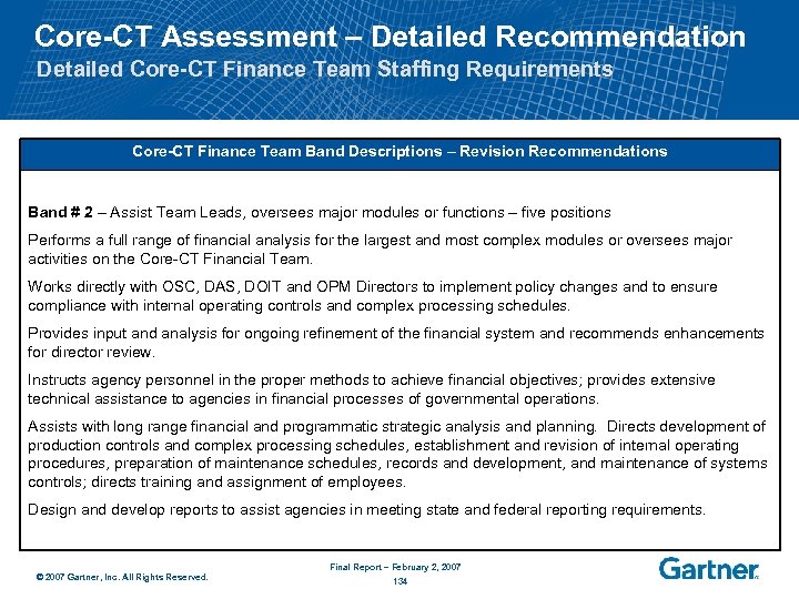 Core-CT Assessment – Detailed Recommendation Detailed Core-CT Finance Team Staffing Requirements Core-CT Finance Team