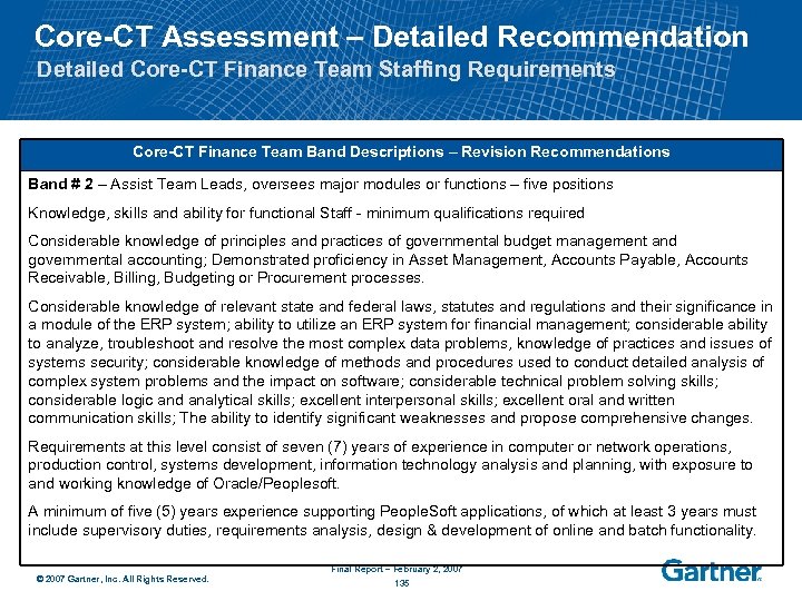 Core-CT Assessment – Detailed Recommendation Detailed Core-CT Finance Team Staffing Requirements Core-CT Finance Team