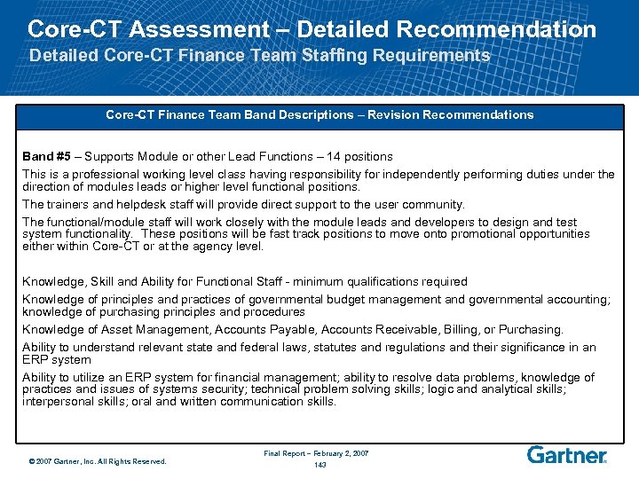Core-CT Assessment – Detailed Recommendation Detailed Core-CT Finance Team Staffing Requirements Core-CT Finance Team