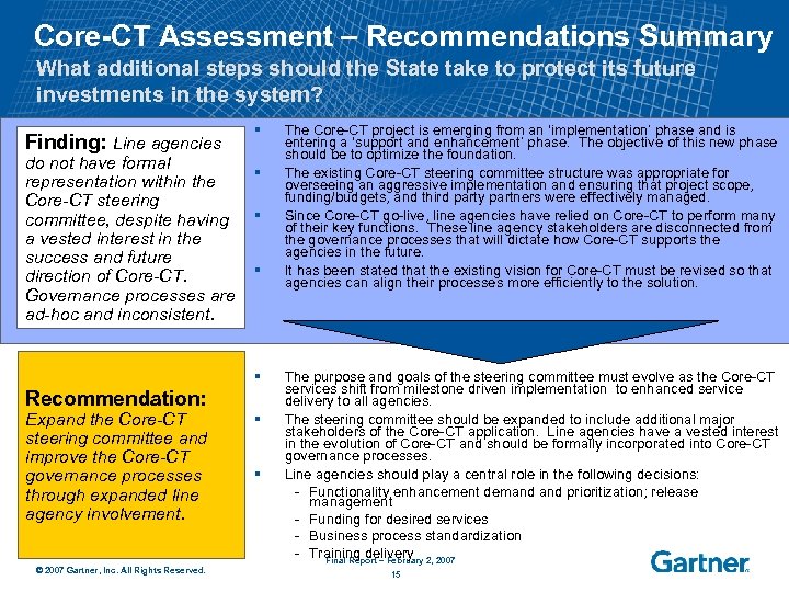 Core-CT Assessment – Recommendations Summary What additional steps should the State take to protect