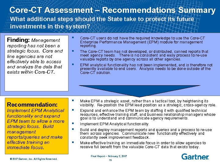 Core-CT Assessment – Recommendations Summary What additional steps should the State take to protect