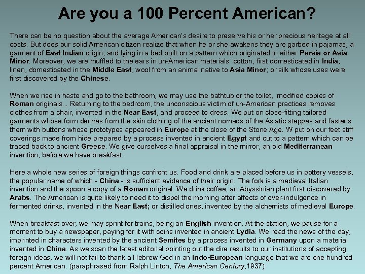 Are you a 100 Percent American? There can be no question about the average