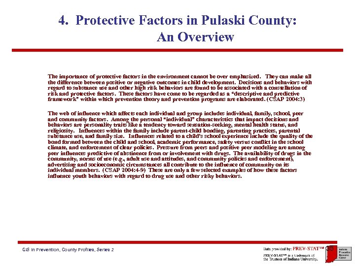 4. Protective Factors in Pulaski County: An Overview The importance of protective factors in
