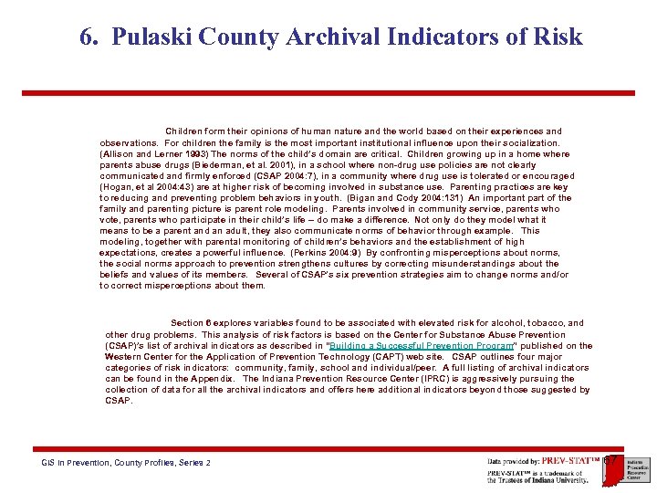 6. Pulaski County Archival Indicators of Risk Children form their opinions of human nature