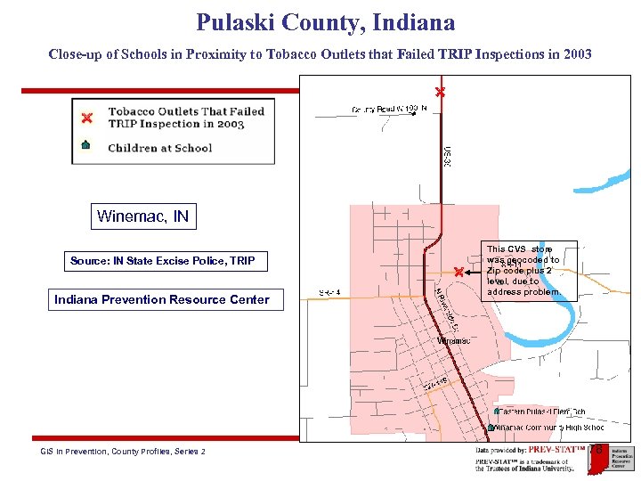 Pulaski County, Indiana Close-up of Schools in Proximity to Tobacco Outlets that Failed TRIP