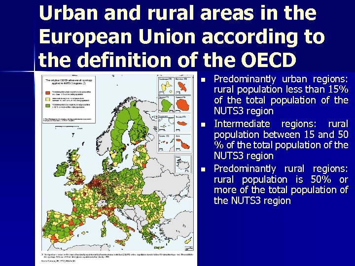 Urban and rural areas in the European Union according to the definition of the