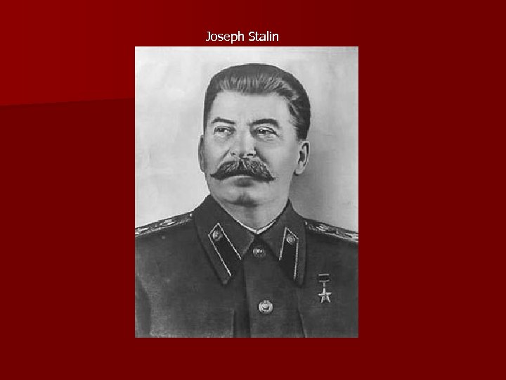 Joseph Stalin 