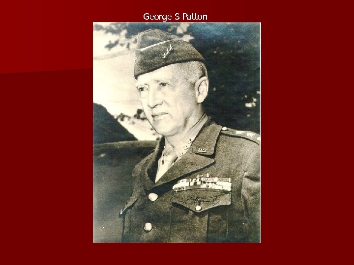 George S Patton 