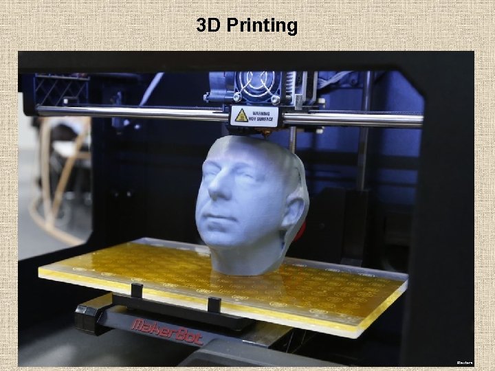 3 D Printing 