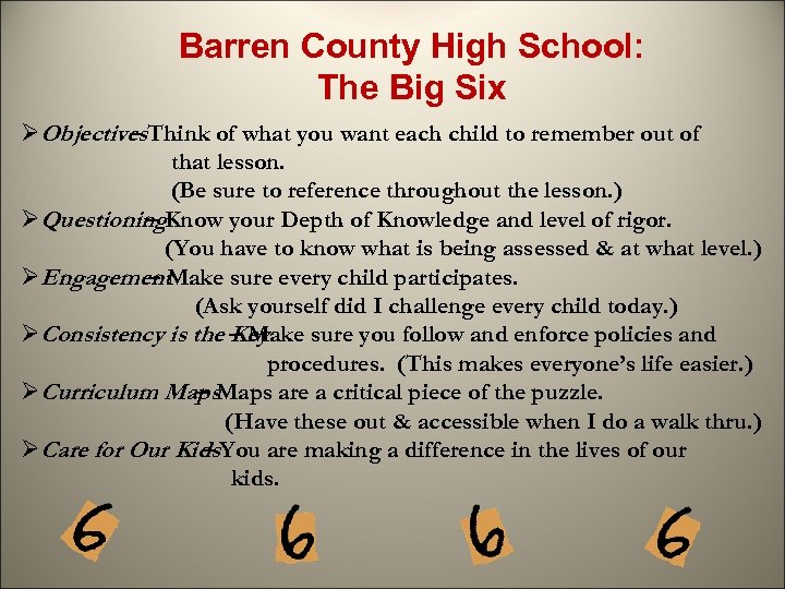 Barren County High School: The Big Six ØObjectives. Think of what you want each