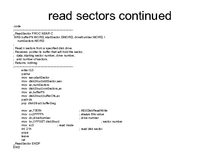 read sectors continued. code ; -----------------------------_Read. Sector PROC NEAR C ARG buffer. Ptr: WORD,