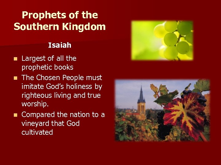 Prophets of the Southern Kingdom Isaiah Largest of all the prophetic books n The