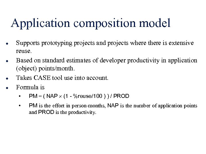 Application composition model l l Supports prototyping projects and projects where there is extensive