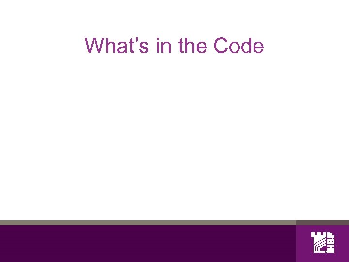 What’s in the Code 