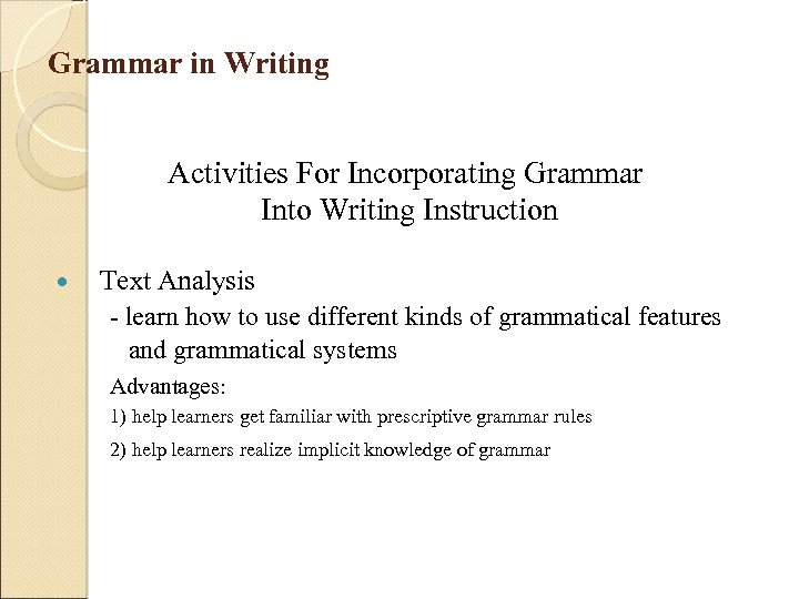 Grammar in Writing Activities For Incorporating Grammar Into Writing Instruction Text Analysis - learn