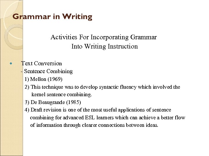 Grammar in Writing Activities For Incorporating Grammar Into Writing Instruction Text Conversion - Sentence