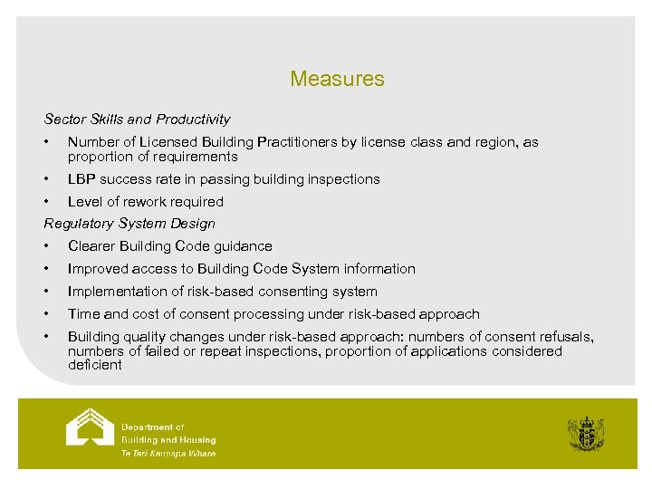Measures Sector Skills and Productivity • Number of Licensed Building Practitioners by license class