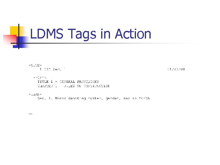 LDMS Tags in Action 