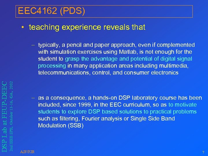 EEC 4162 (PDS) • teaching experience reveals that 2 nd IEEE SPE, October 13