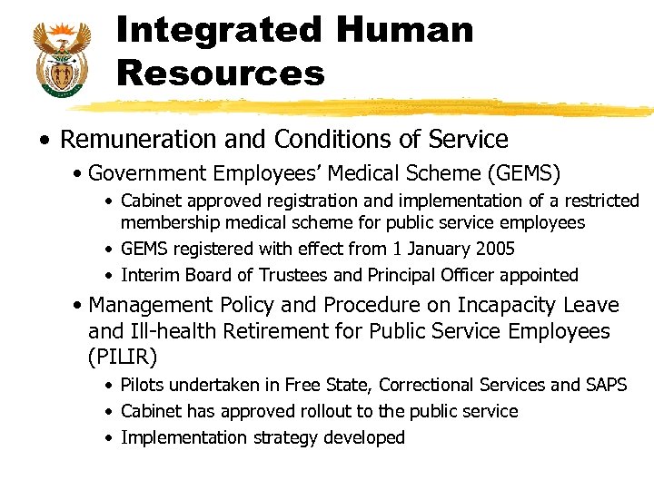 Integrated Human Resources • Remuneration and Conditions of Service • Government Employees’ Medical Scheme