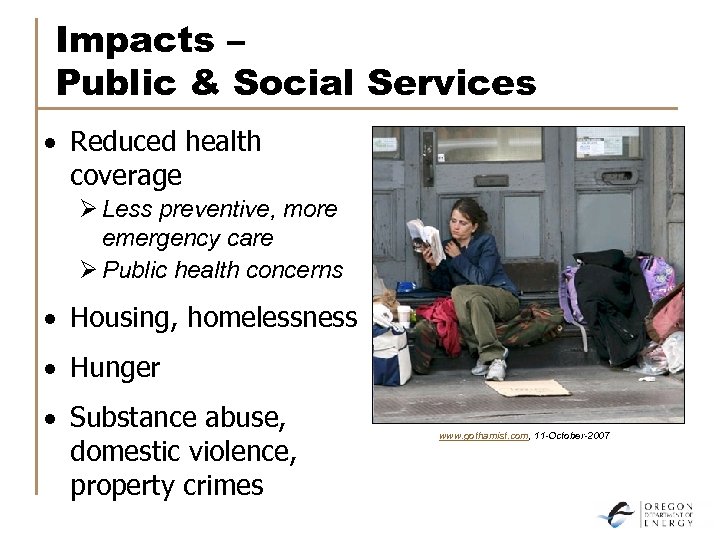 Impacts – Public & Social Services · Reduced health coverage Ø Less preventive, more