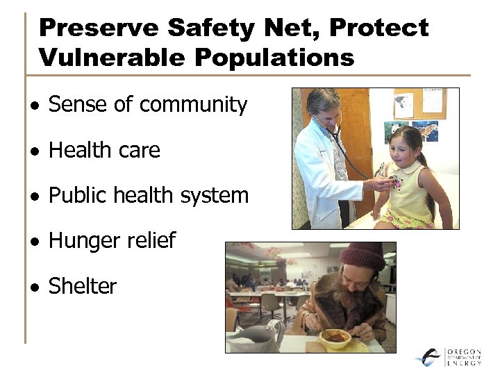 Preserve Safety Net, Protect Vulnerable Populations · Sense of community · Health care ·