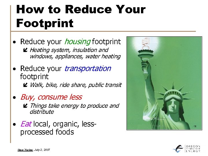 How to Reduce Your Footprint · Reduce your housing footprint í Heating system, insulation