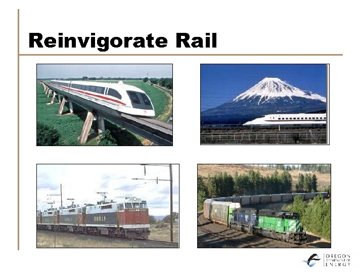 Reinvigorate Rail 